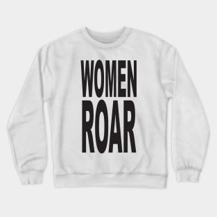 WOMEN ROAR Pop Art Crewneck Sweatshirt